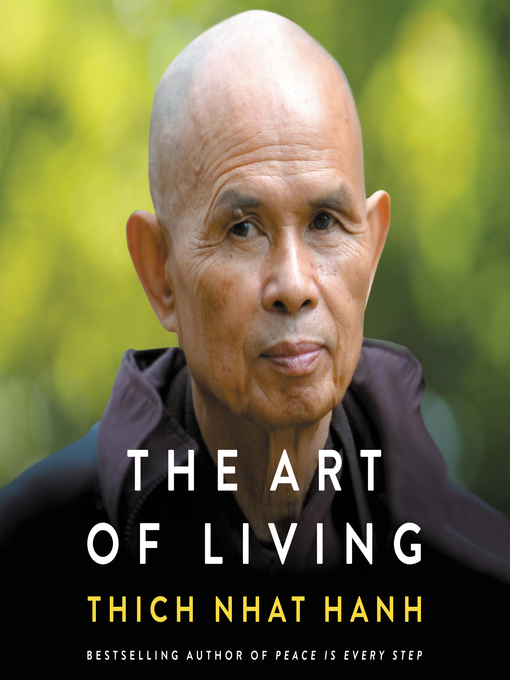 Title details for The Art of Living by Thich Nhat Hanh - Wait list
